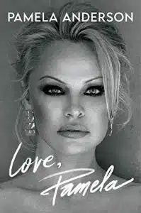 アンダーソン's memoir, Love, Pamela