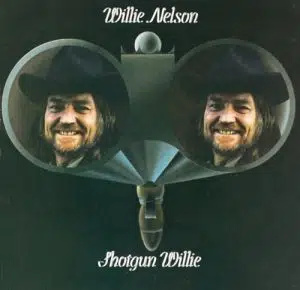   Shotgun Willie đã đánh dấu một điểm quan trọng trong Nelson's career