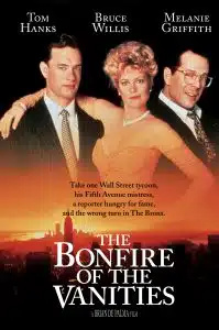 LA HOGUERA DE LAS VANIDADES, Tom Hanks, Melanie Griffith, Bruce Willis
